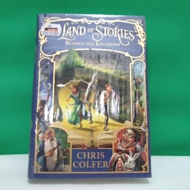 Novel Impor LAND OF STORIES: BEYOND THE KINGDOMS by CHRIS COLFER