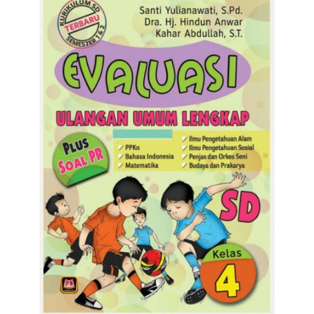 EVALUASI ULANGAN UMUM LENGKAP SD KELAS 4