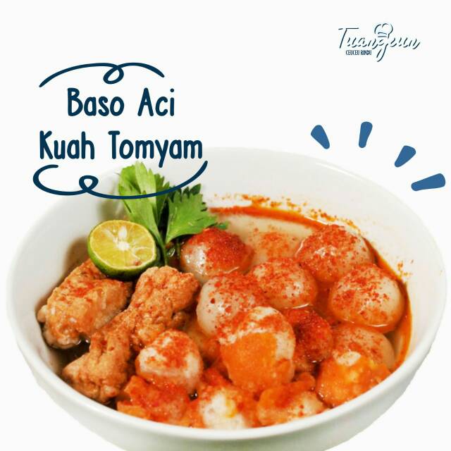 

Baso aci kuah tomyang