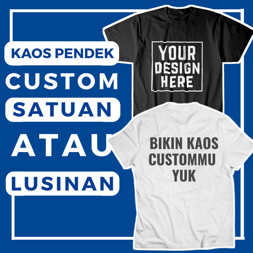 Kaos Pendek Custom Sablon