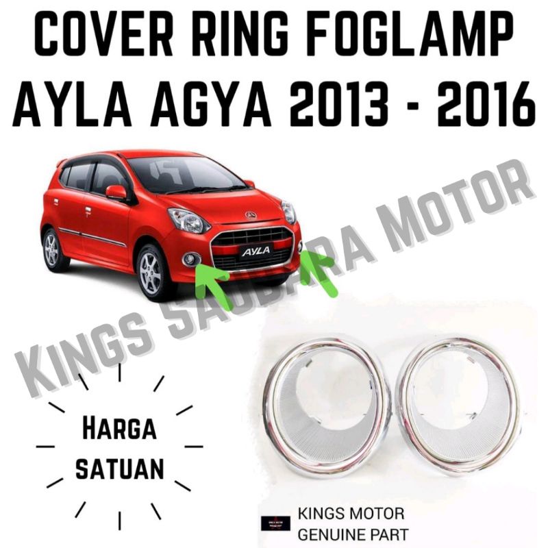 New Cover Ring Foglamp Ayla 2013-2016 Original
