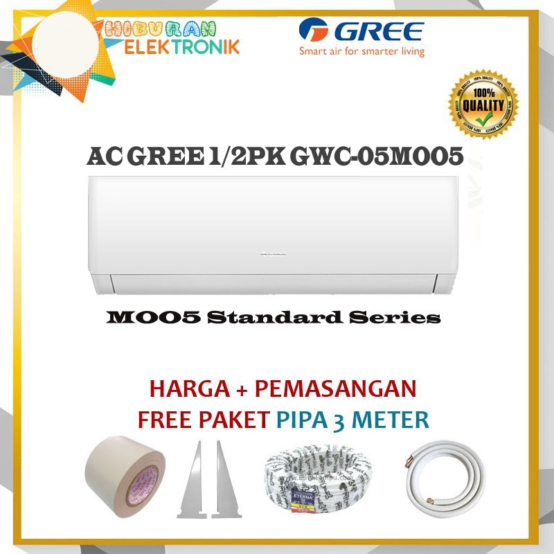 AC GREE STANDARD GWC-05M005(S) 1/2 PK+PEMASANGAN