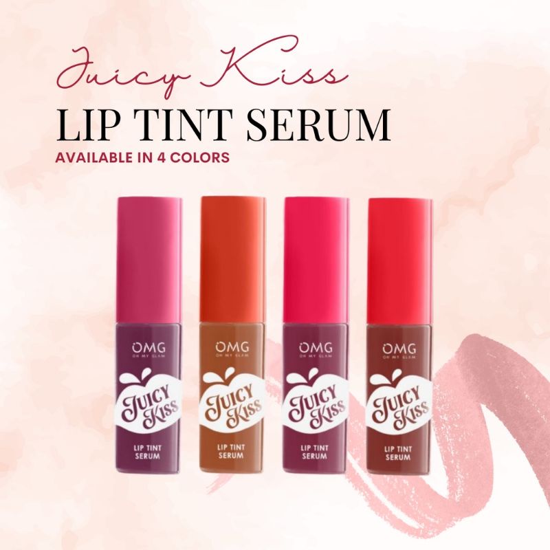 OMG Oh My Glam Juicy Kiss Lip Tint Serum Bibir  Original PBOM