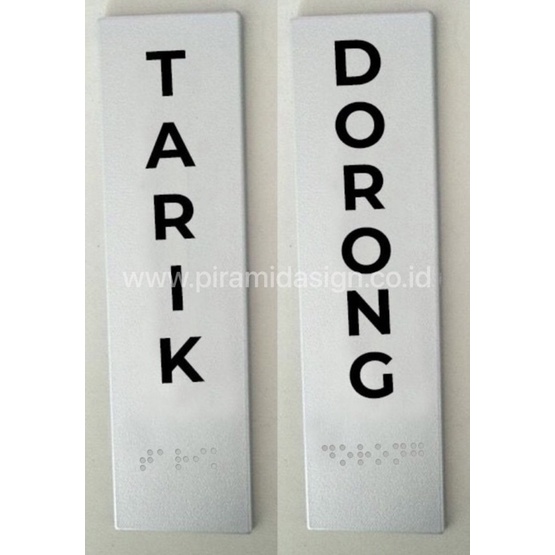 

Tarik dorong braille tuna netra low vision signage