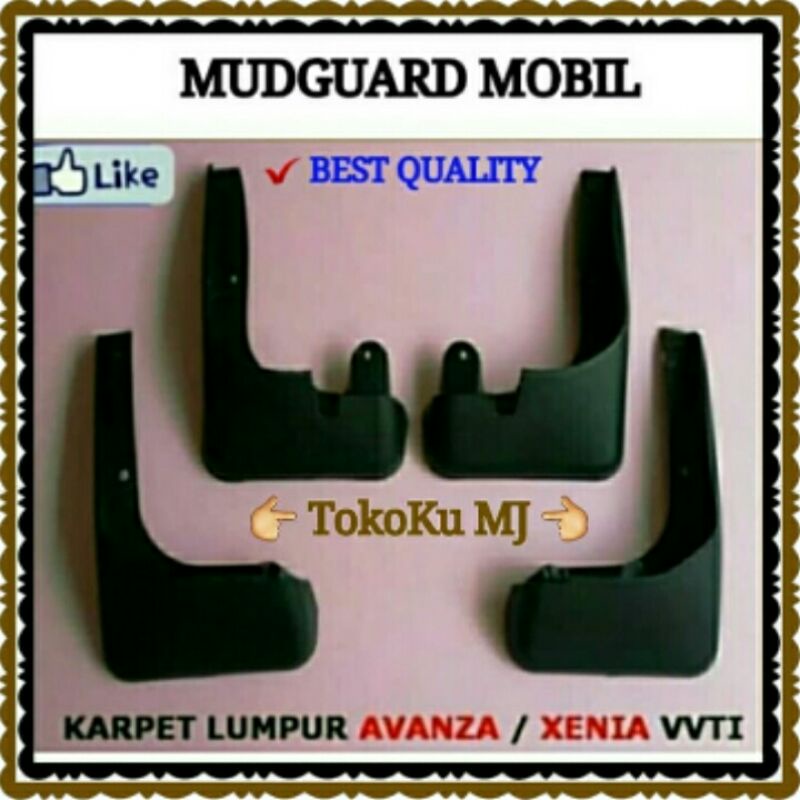 MUD GUARD MOBIL XENIA / AVANZA VVTI LAMA - KARPET LUMPUR - KARET LUMPUR - PENAHAN LUMPUR MOBIL