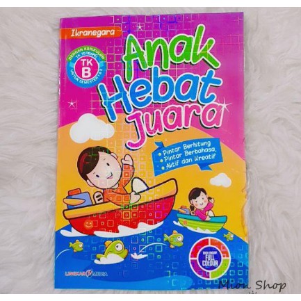 BUKU TK ANAK HEBAT JUARA - BUKU TK A - BUKU TK B - BUKU ANAK TK