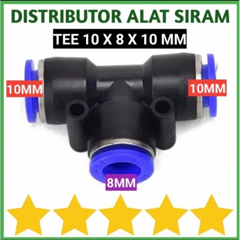 FITTING PNEUMATIC REDUCER TEE 10 X 8 X 10 MM SAMBUNGAN KONEKTOR SELANG PU 8MM 10MM MIST NOZZLE