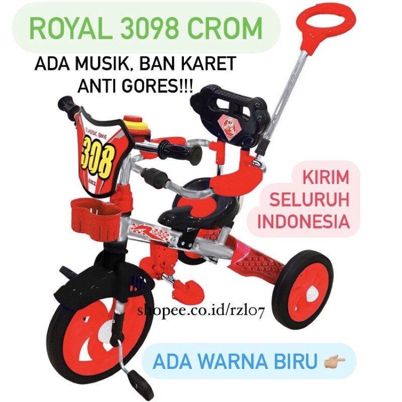 Tricycle Royal 3098 CPS sepeda roda tiga bayi anak balita