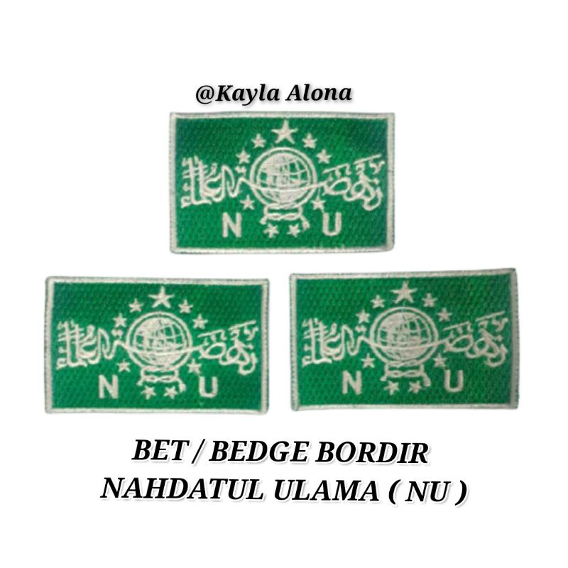 BET/BEDGE BORDIR NAHDATUL ULAMA ( NU ) KOTAK