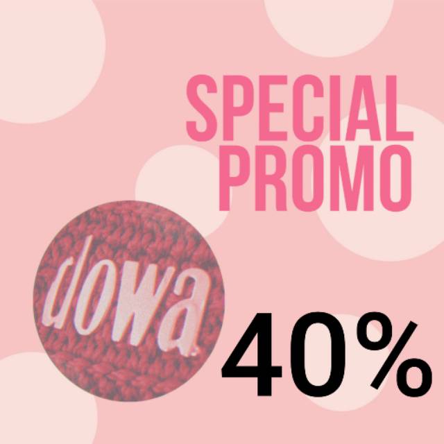 Special promo dowa