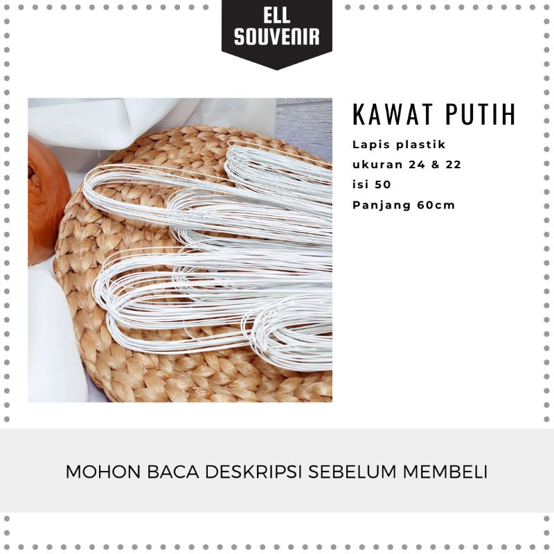 KAWAT PUTIH LAPIS PLASTIK /KAWAT STOKING PUTIH