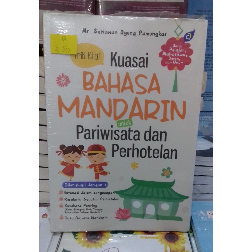 KUASAI BAHASA MANDARIN PARIWISATA DAN PERHOTELAN