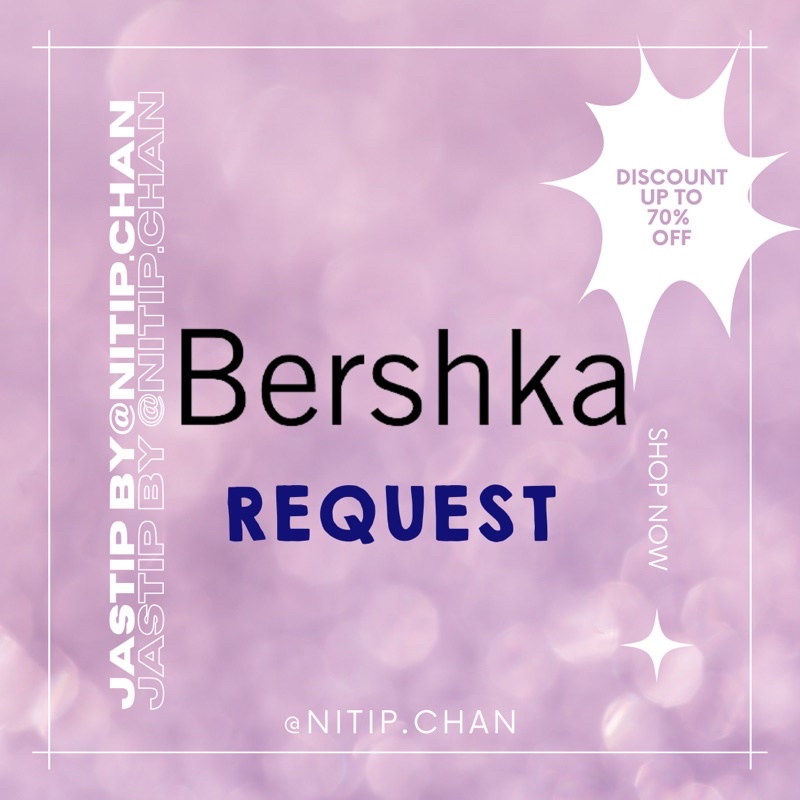 BERSHKA REQUEST SALE