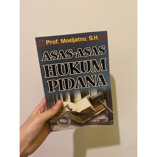 Jual Asas Asas Hukum Pidana Prof Moeljatno S H Indonesia Shopee Indonesia