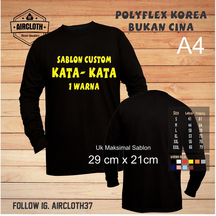 Terbatas Kaos Baju  Custom Sablon  Kata Kata 1 Warna Lengan