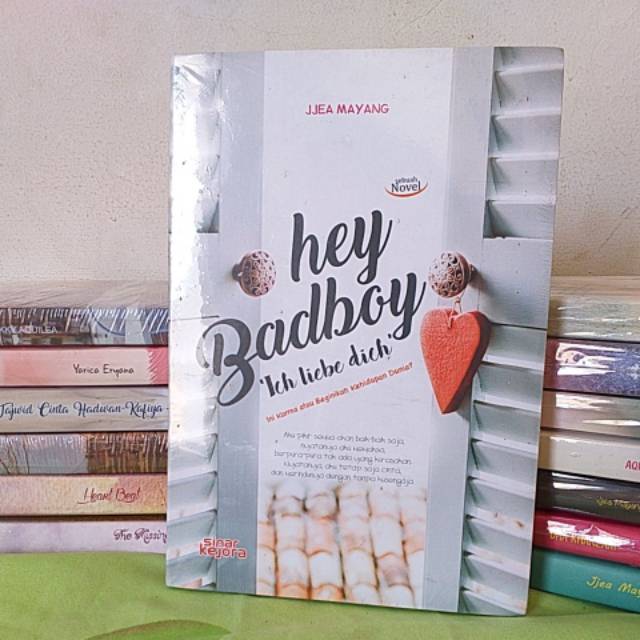 Hey Badboy 'Ich Liebe Dich' - Jjea Mayang
