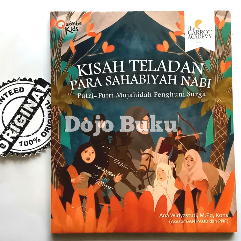 Kisah Teladan Para Sahabiyah Nabi