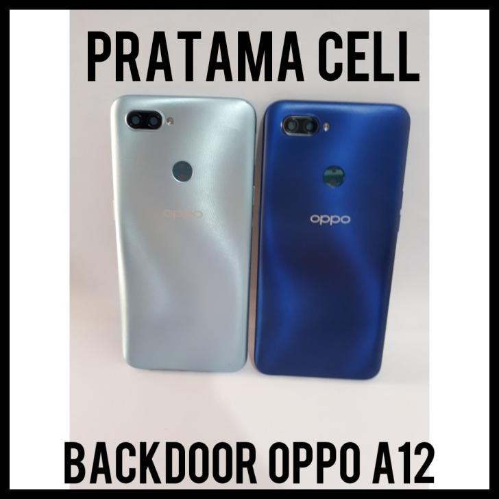 Backdoor Back Tutup Baterai Oppo A12 Original Kesing Oppo A12 Original