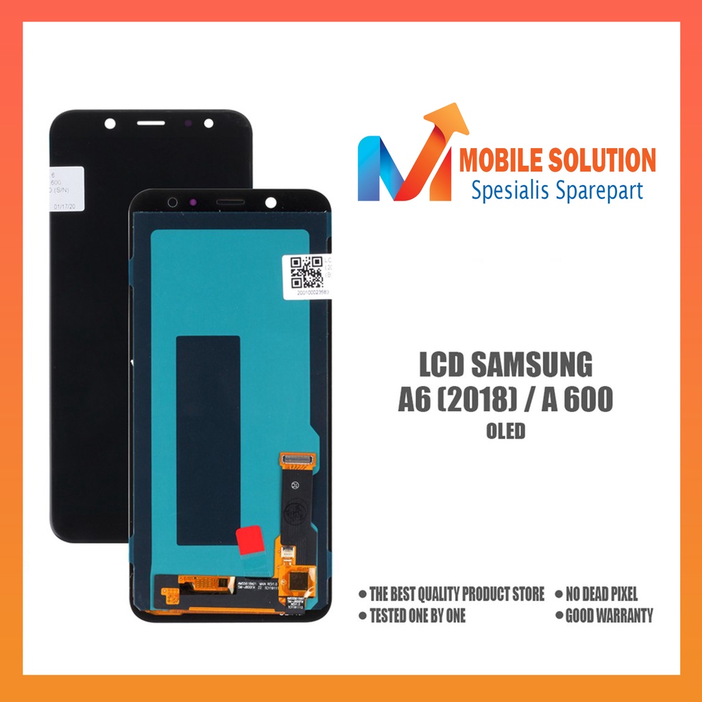 Grosir LCD Samsung A6  LCD Samsung A600 2018 OLED 100% Fullset Touchscreen Garansi 1 Bulan + Packing / Bubbel