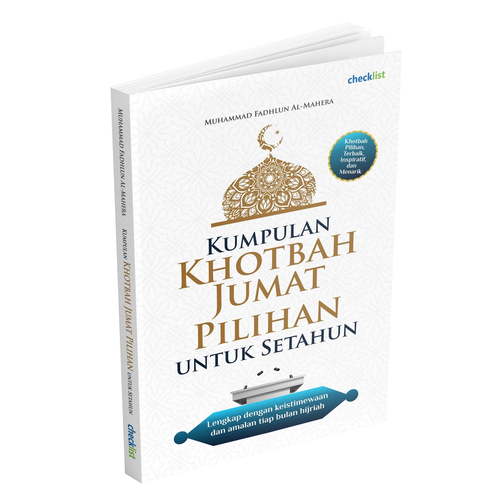 Buku Kumpulan Khotbah Jumat Pilihan Untuk Setahun (Buku Khutbah)