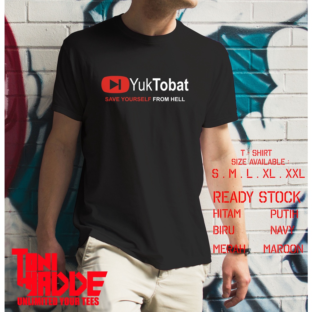 Kaos YukTobat - Kaos Kata Kata Plesetan Lucu - Kaos Dakwah - Kaos Distro Pria