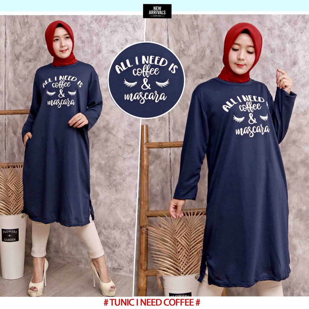 COD TUNIK FASHION MUSLIM I NEED COFFEE XXL LD 110