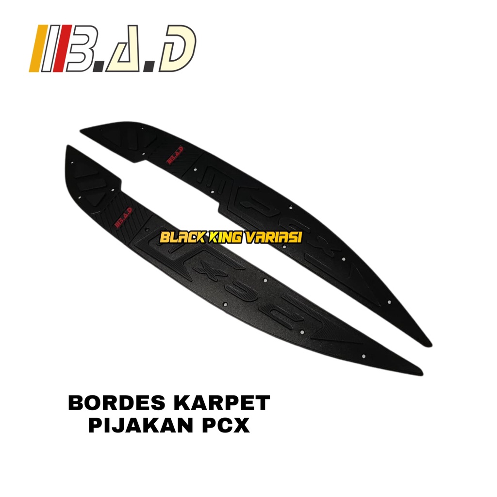 Bordes Karpet Pijakan Kaki CNC Honda PCX New 160 2021 HIGH QUALITY BAD