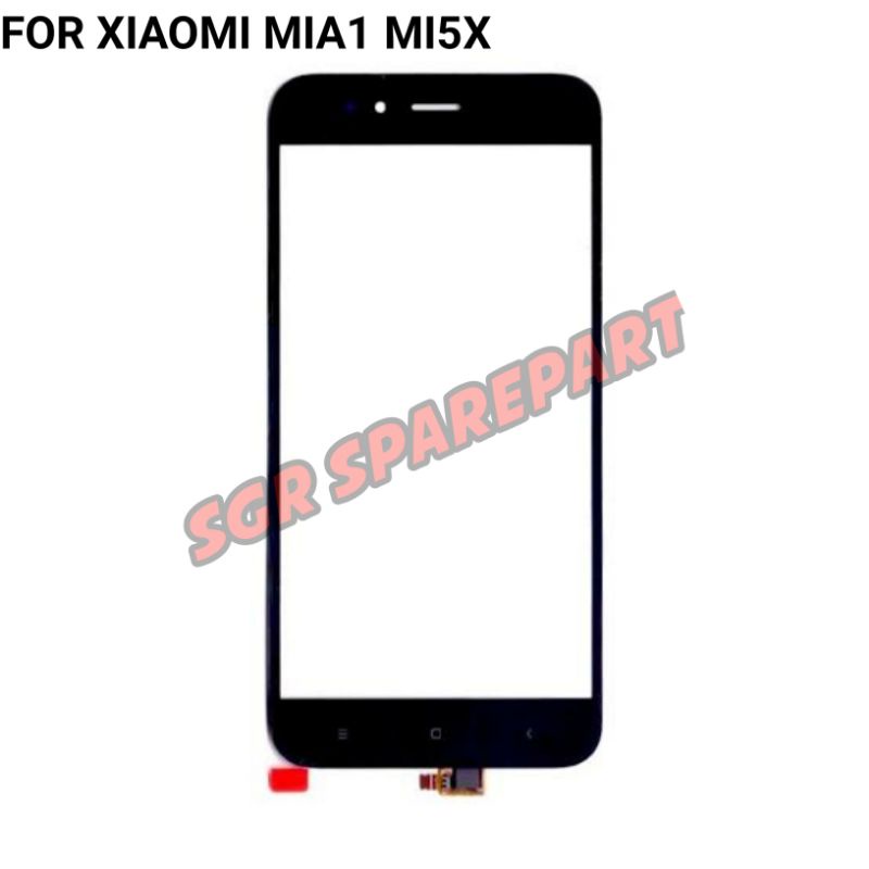 LAYAR SENTUH Tc Ts Touchscreen XIAOMI XIOMI SIOMI MIA1 MI5X MI A1 ORI.