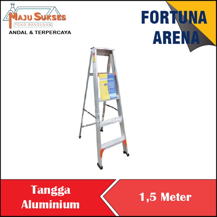 TANGGA ALUMINIUM TANGGA ALUMUNIUM LIPAT FORTUNA ARENA 1,5M 1,7M 2M 1,5 1,7 2 M METER KUAT AMAN- HANY