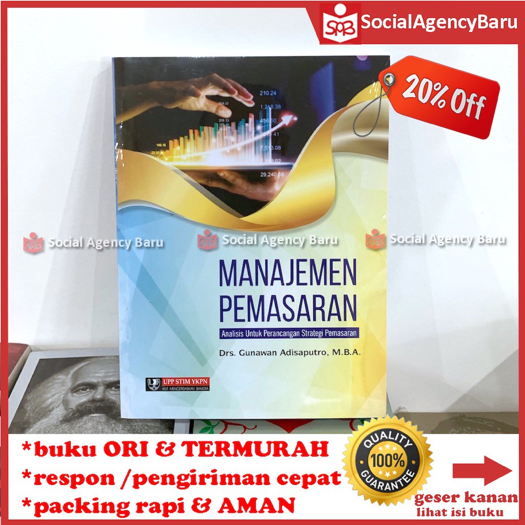 Manajemen Pemasaran Analisis Untuk Perancangan Gunawan Adisaputro Shopee Indonesia