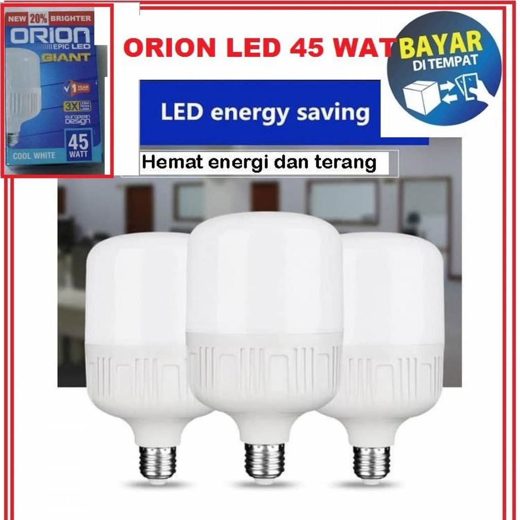 LAMPU ORION EPIC LED GIAN 45W lebih terang dan tahan lama