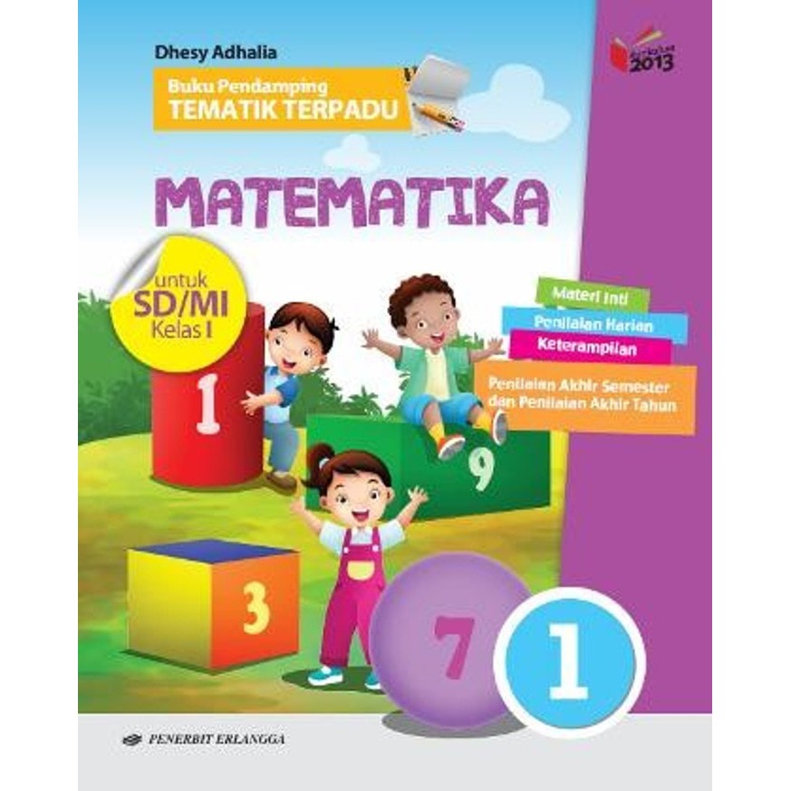Buku Pelajaran SD Pendamping Tematik Terpadu Matematika kelas 1 K2013-0