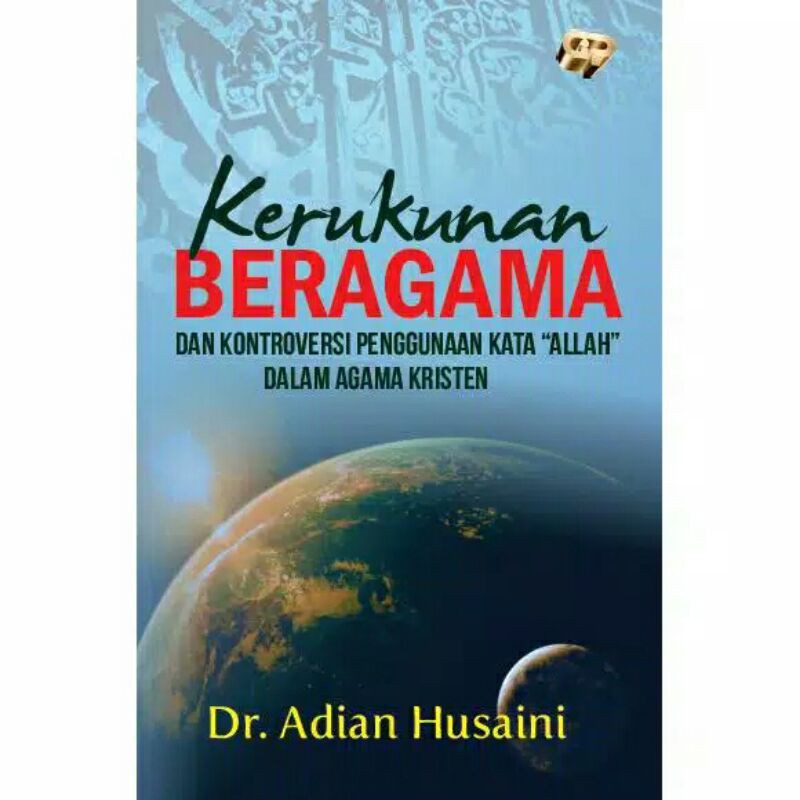 Jual Kerukunan Beragama Dan Kontroversi Penggunaan Kata Allah Dalam