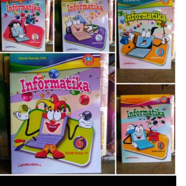

[KODE PRODUK NVBWZ5884] INFORMATIKA / TIK YUDISTIRA SD KELAS 1 2 3 4 5 6