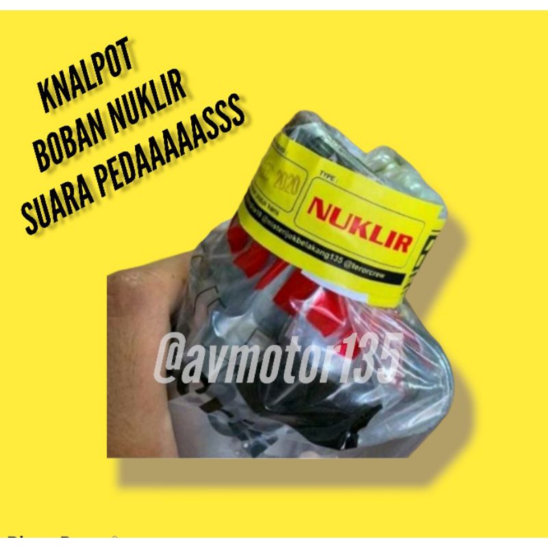 KNALPOT BOBAN NUKLIR KNALPOT RX KING