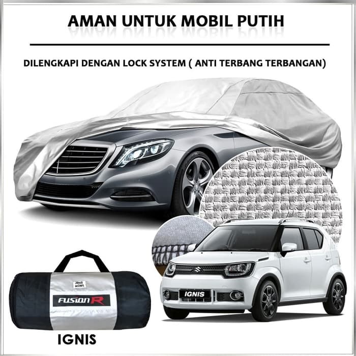 Cover Mobil / Sarung Mobil IGNIS merek FUSION R / Cover Mobil Putih