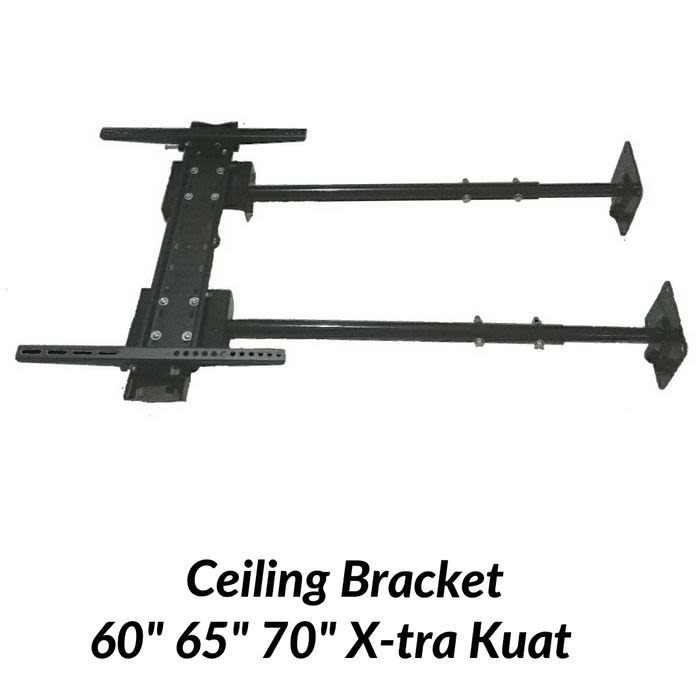 Bracket Gantung/Ceiling 60&quot; 65&quot; 70&quot; Xtra Kuat