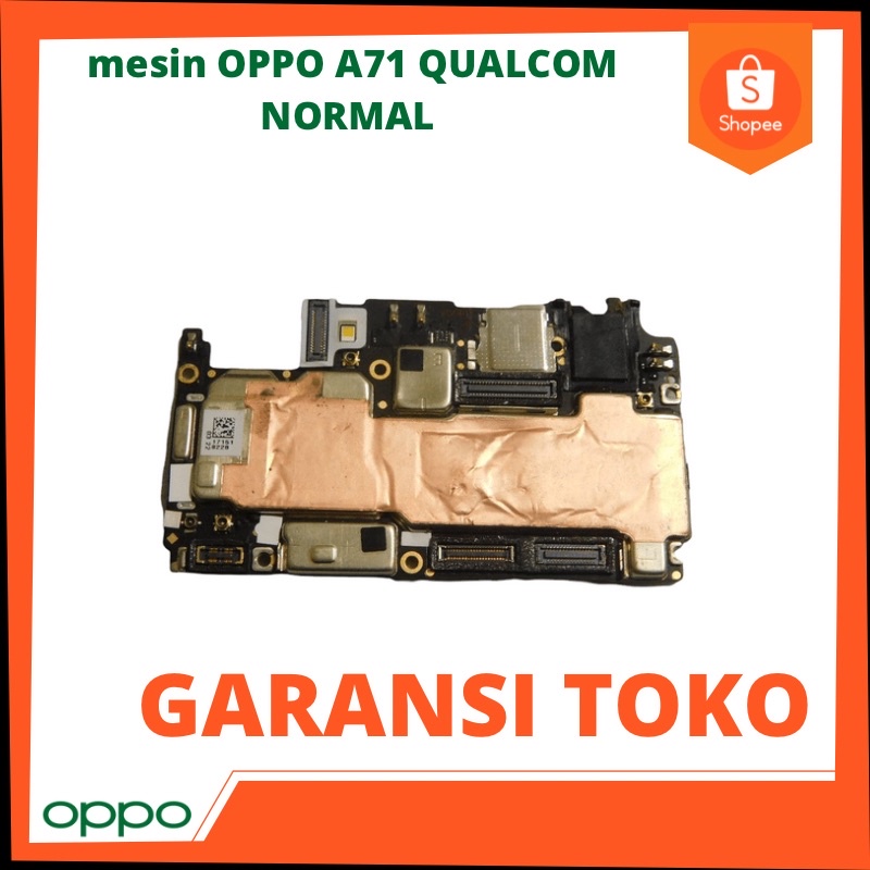 mesin OPPO A71 QUALCOM NORMAL