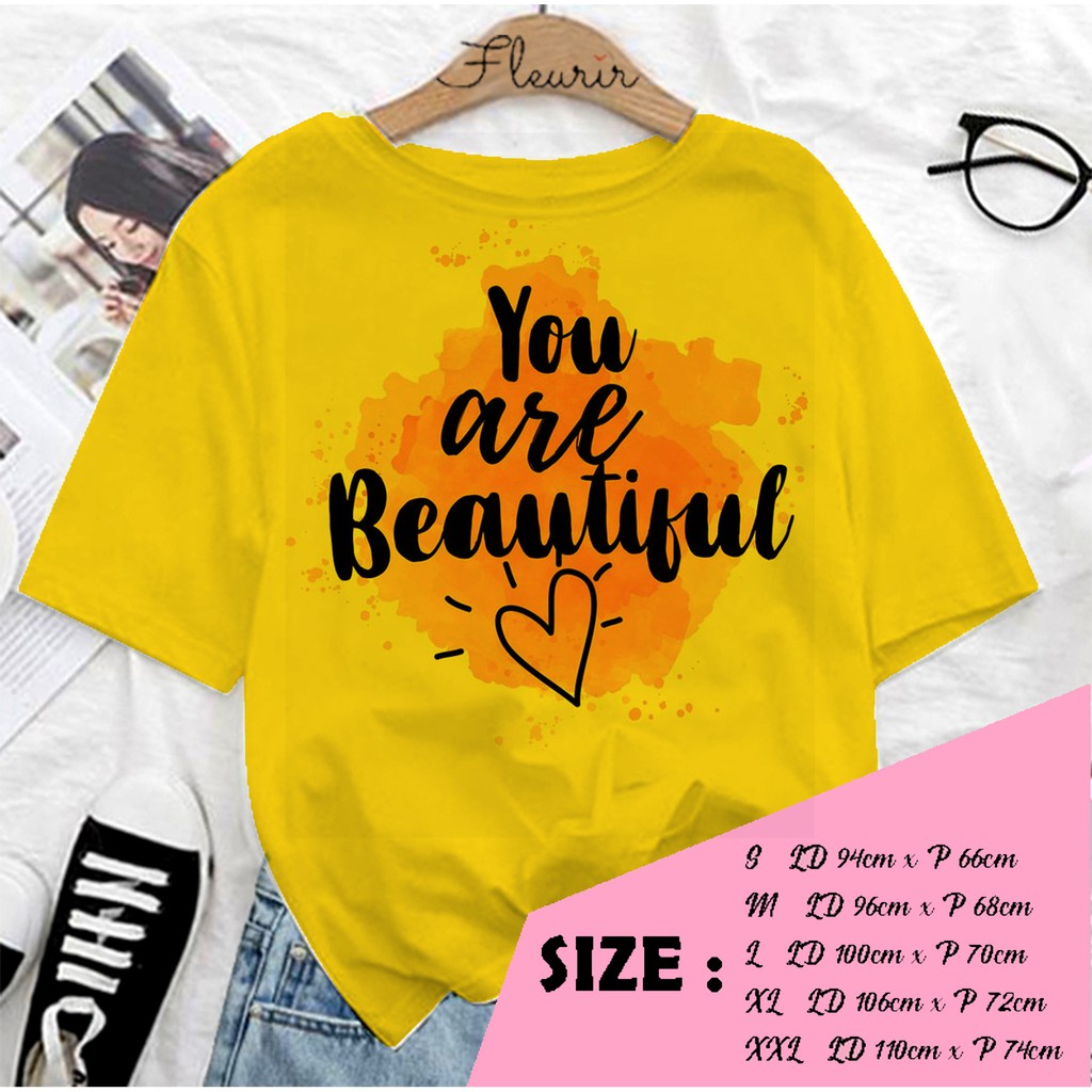 FLEURIR - KAOS YOU ARE BEAUTIFUL UNISEX DEWASA LENGAN PENDEK TEE UNISEX