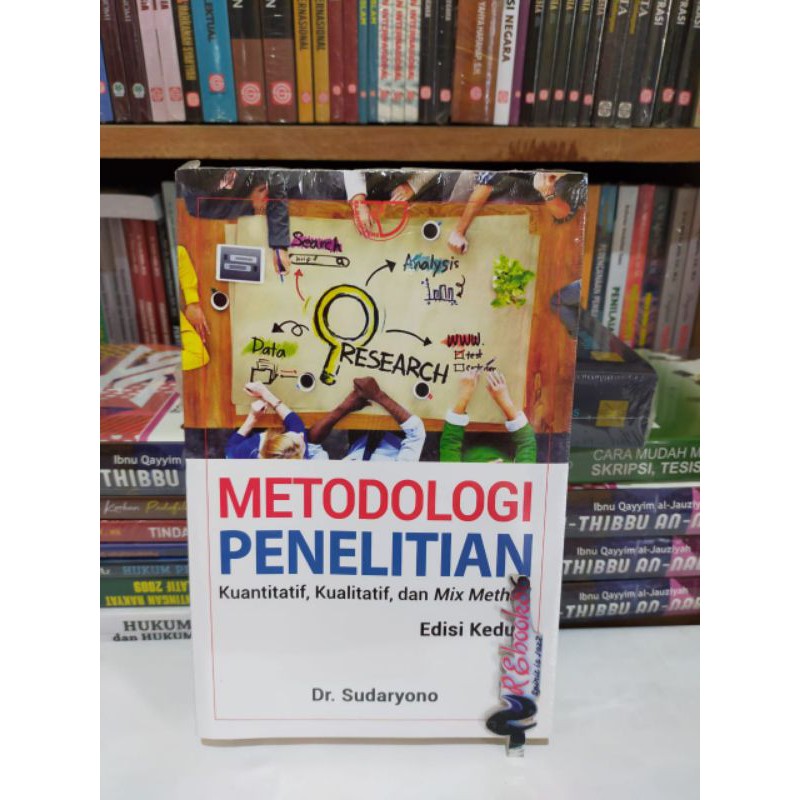 Metodologi Penelitian Kuantitatif Kualitatif Mix Method Edisi Kedua Dr Sudaryono Rajawali Shopee Indonesia