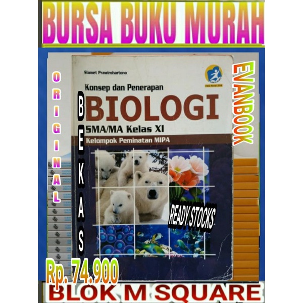 

Buku konsep dan penerapan biologi untuk SMA kelas 2 XI 11 kurikulum 2013 edisi revisi 2016 bailmu
