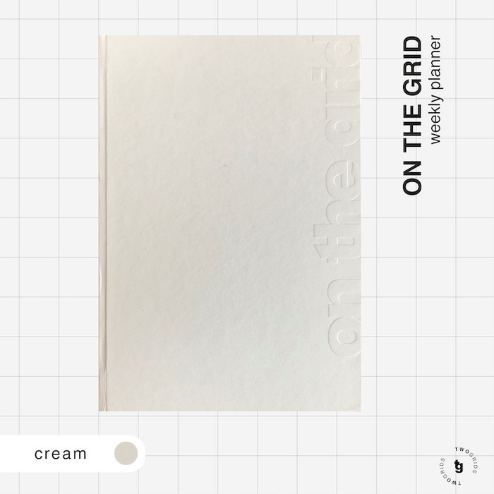 

[RESTOCK] ON THE GRID Weekly Planner — Cream