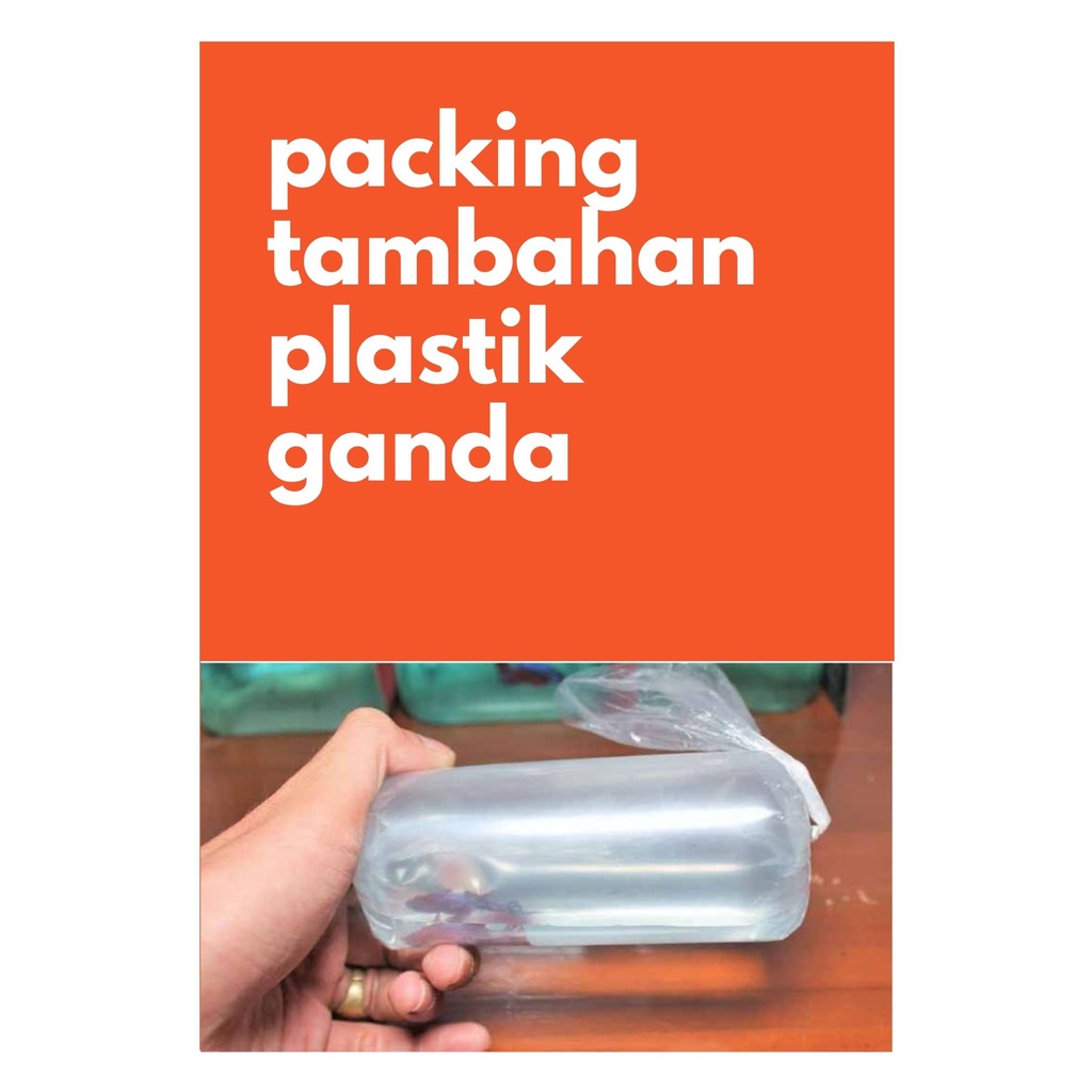 packing tambahan plastik/doble biar aman