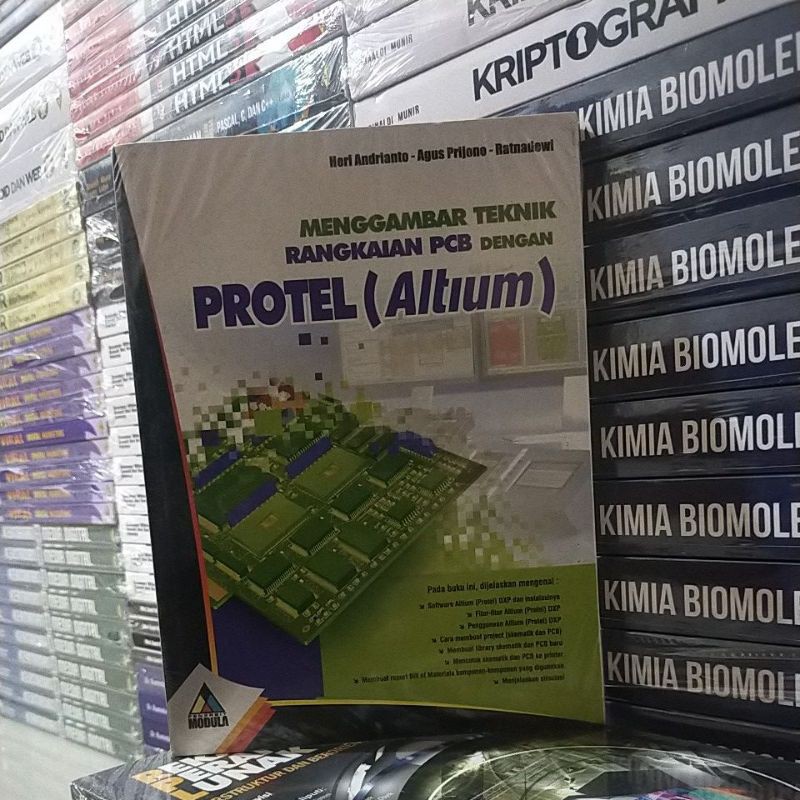 Jual "MENGGAMBAR TEKNIK RANGKAIAN PCB DENGAN PROTEL (ALTIUM)" | Shopee