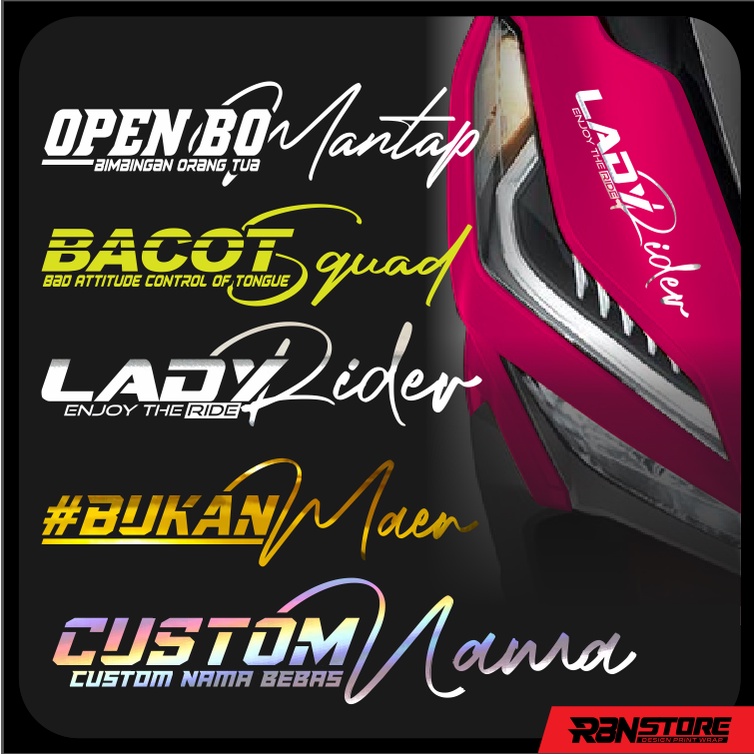Jual STIKER VARIASI MOTOR OPEN BO, BACOT, BUKANMAEN DAN CUSTOM NAMA