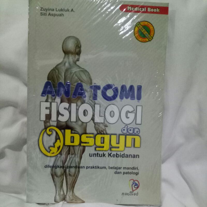 anatomi fisiologi dan obsgyn-zuyina lukluk A