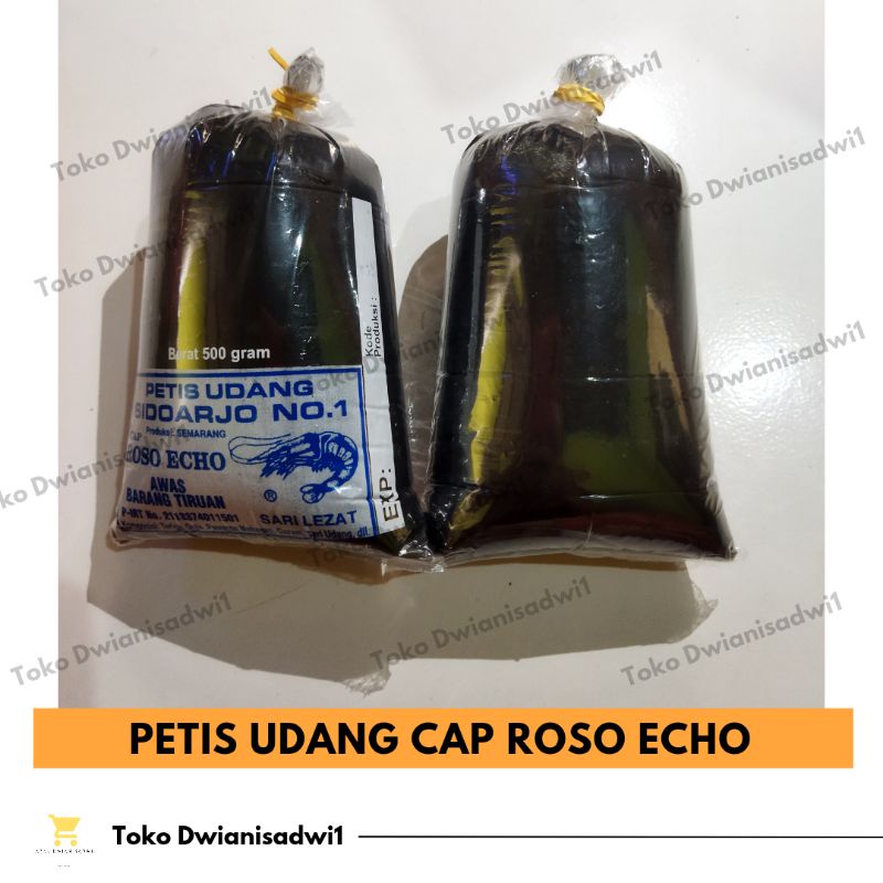 

Paket isi 20 Pcs Petis Semarang Cap Roso Echo Kemasan 500 Gram / Petis Semarang
