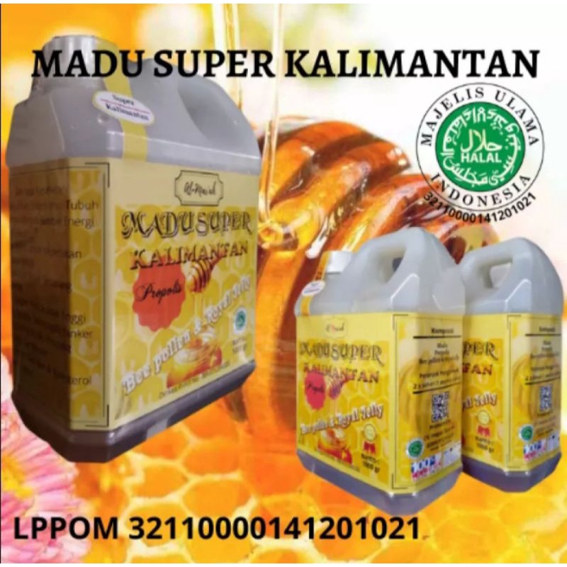 

MADU Super kalimantan 1kg dilengkapi PROPOLIS bee dan royal..