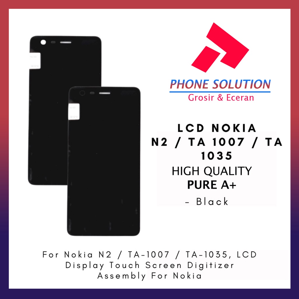 LCD Nokia N2  LCD Nokia TA-1007  LCD Nokia TA-1035 Universal Fullset Touchscreen // Supplier LCD Nokia N2 - Garansi 1 Bulan