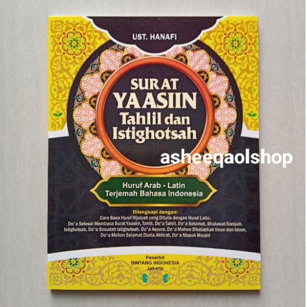 SURAT YAASIN TAHLIL DAN ISTIGHOTSAH